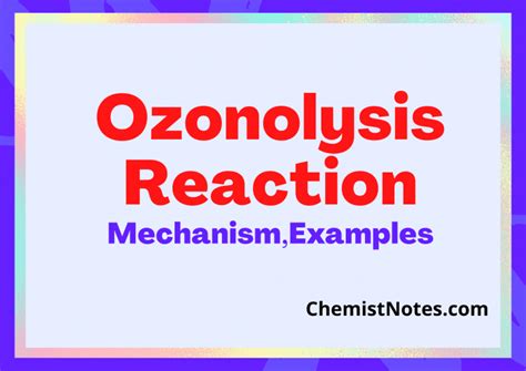 ozonolysis  alkenes  alkynes mechanism examples chemistry notes