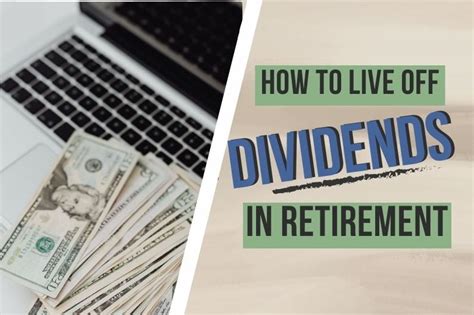 How To Live Off Dividends Dividend Power