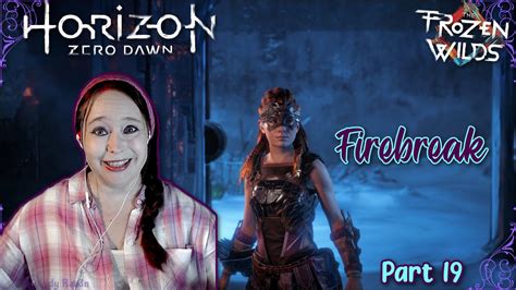 Horizon Zero Dawn First Time Playing Firebreak Part Into The