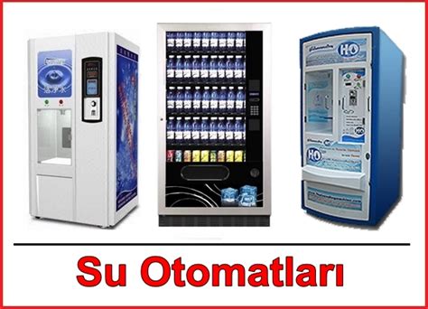 Su Otomatları Satış Otomatları satış otomatı otomat otomatlar