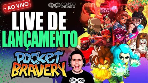 LIVE DE LANÇAMENTO NOVO Jogo de LUTA Pocket Bravery Brasileiro