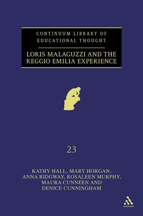 Loris Malaguzzi and the Reggio Emilia Experience: : Continuum Library ...