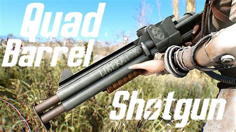 FALLOUT 4 QUAD BARREL SHOTGUN NEW WEAPON MOD STANDALONE WEAPON