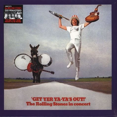 THE ROLLING STONES GET YER YA YA S OUT THE ROLLING STONES IN CONCERT