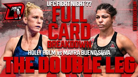 UFC Vegas 77 Holm Vs Bueno Silva Full Card Breakdown The Double Leg