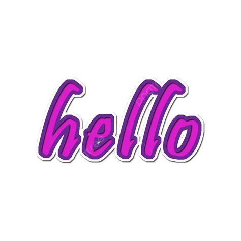 Hello Text Text Design Hello Png Transparent Clipart Image And Psd