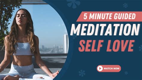 5 Minute Guided Meditation Self Love Youtube