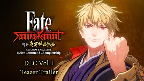 Trailers Fate Samurai Remnant