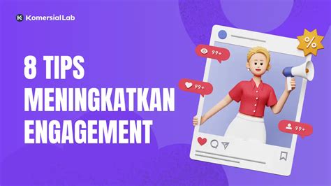 Cara Meningkatkan Engagement Di Media Sosial