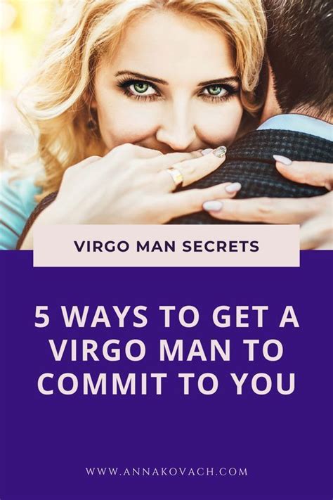 How To Make A Virgo Man Chase You 7 Rules To Make Him Want You Artofit