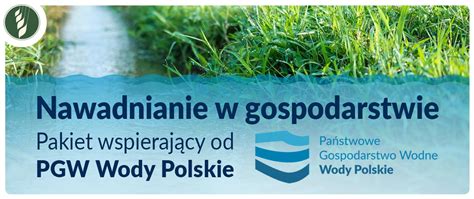 Nawadnianie W Gospodarstwie Pgw Wody Polskie Przygotowa O Pakiet