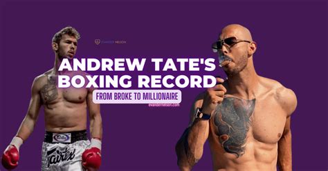 Andrew Tate Kickboxing Record: From Broke To Millionaire