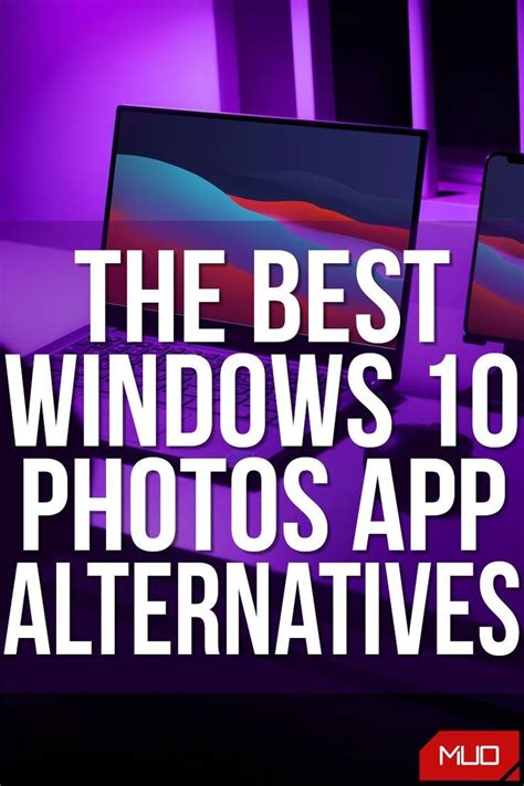 The 10 Best Windows 10 Photos App Alternatives | Photo apps, Image finder, Windows 10