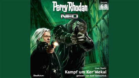 Kampf Um Kermekal Perry Rhodan Neo 68 Track 30 Youtube