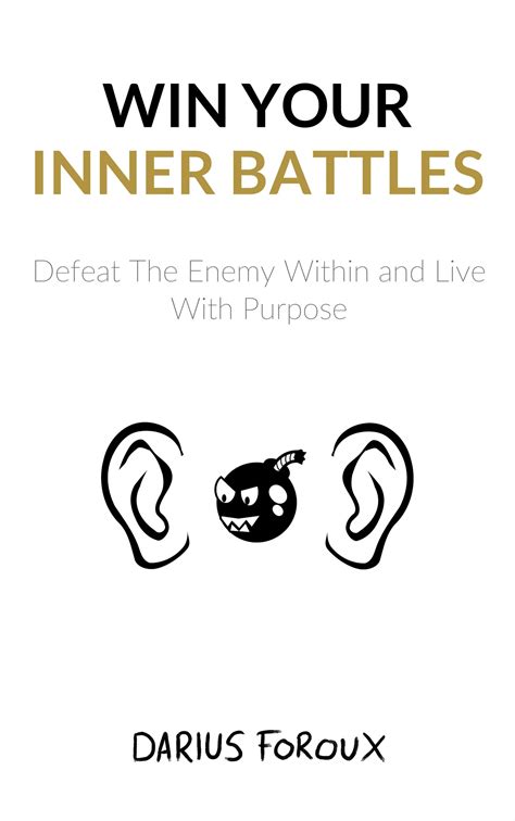 Win Your Inner Battles By Darius Foroux – Book Eve