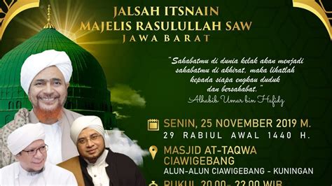 Live Jalsah Itsnain Majelis Rasulullah Saw Jawa Barat Masjid At