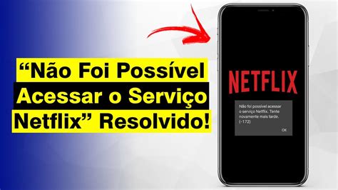 Não Foi Possível Acessar O Serviço Netflix - Não Foi Possível Acessar o Serviço Netflix - Como Resolver (Solução ...