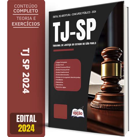 Apostila Tj Sp 2024 Escrevente Técnico Judiciário Editora Opção