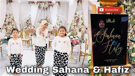 Selamat Pengantin Baru Sahana And Hafiz Amoris Grand Event Space Muar