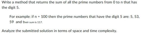 Solved Write A Method That Returns The Sum Of All The Prime