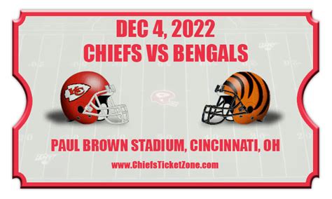 Kansas City Chiefs vs Cincinnati Bengals Football Tickets | 12/04/22