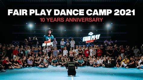 Fair Play Dance Camp Years Anniversary Official Trailer