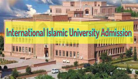 International Islamic University Iiu Islamabad Admission Webstudy