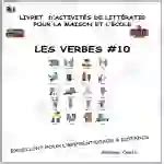 Livret dactivités de littératie et vocabulaire les verbes volume 10