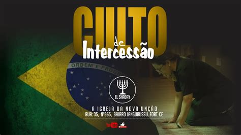 Culto De Intercess O Youtube