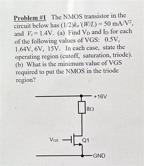 Solved Problem 1 The Nmos Transistor In The Circuit Below