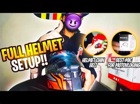 Best Helmet Setup For Motovlogging How To Set Mic And Helmat Chin