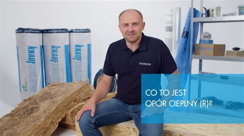 Co To Jest Op R Cieplny R Izolacji Termicznej Youtube