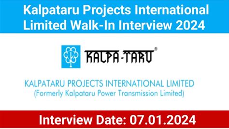 Kalpataru Projects International Limited Walk In Interview 2024