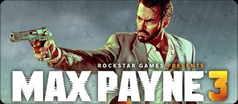 Rockstar Games Unveils Max Payne 3 Special Edition Limited Availability