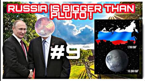 Russia Is Bigger Than Pluto Do You Know All About Russia