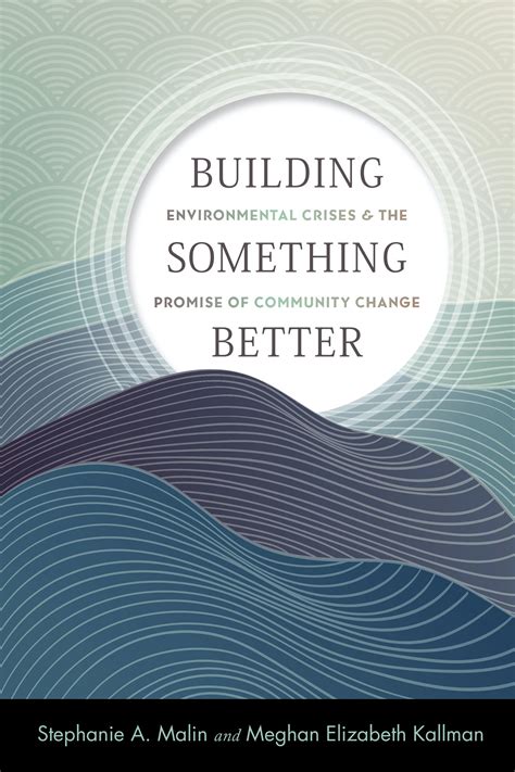 Building Something Better - Rutgers University Press