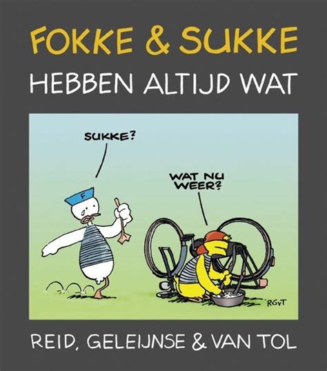 Fokke Sukke 1 Fokke En Sukke Hebben Altijd Wat John Stuart Reid