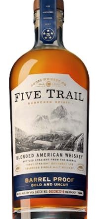 Coors Whiskey Co. Five Trail Barrel Proof Whiskey 750ml - Argonaut Wine & Liquor