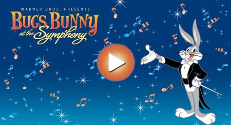 Bugs Bunny At The Symphony Official Site