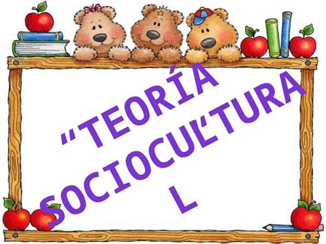 PPTX Diapositivas Teoria Sociocultural DOKUMEN TIPS