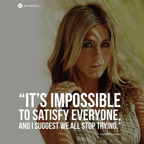 "It's impossible to satisfy everyone, and I suggest we all stop trying ...