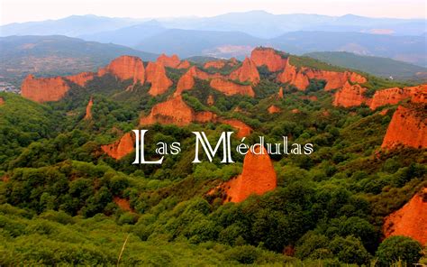 Cómo ver Las Médulas rutas y miradores León Ando y Reando