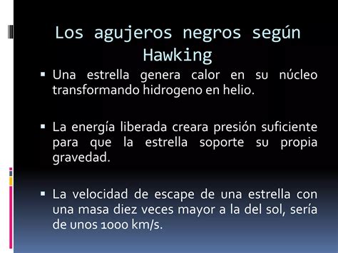 Las Teor As De Stephen Hawking Sobre Los Agujeros Negros Ppt