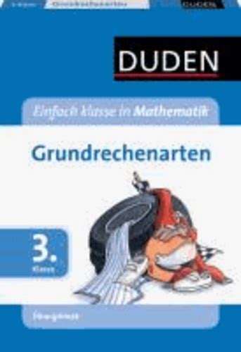 Grundrechenarten 3 Klasse Mathematik De Duden Verlag Livre