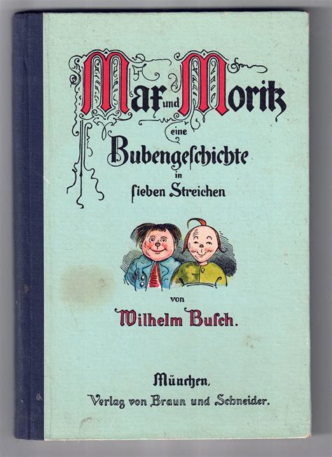 Buch Max Und Moritz Eine Bubengeschichte In Sieben Streichen Von