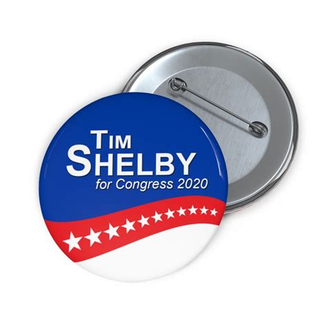 Custom Campaign Buttons | Shelby for Congress | Pin Back Buttons