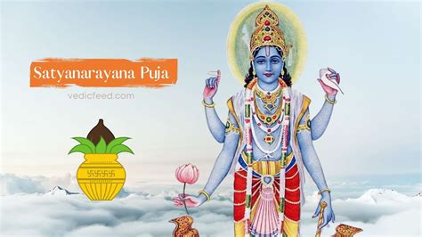 Satyanarayana Puja - Significance & Benefits of the Ritual