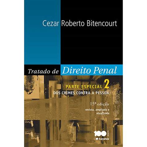 Tudo Sobre Livro Tratado De Direito Penal Parte Especial Dos