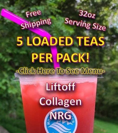 Themed 32oz Loaded Tea Packs, 5 Teas W/ Liftoff, Collagen & Guarana for ...