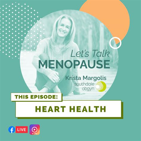 Lets Talk Menopause Heart Health Obgyn In Edina And Burnsville Mn